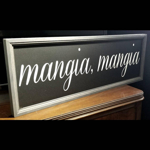 Mangia, Mangia large wood sign, framed wood sign, kitchen sign, Italian sign, farmhouse sign, Tuscan decor, signs for kitchen, wood eat sign