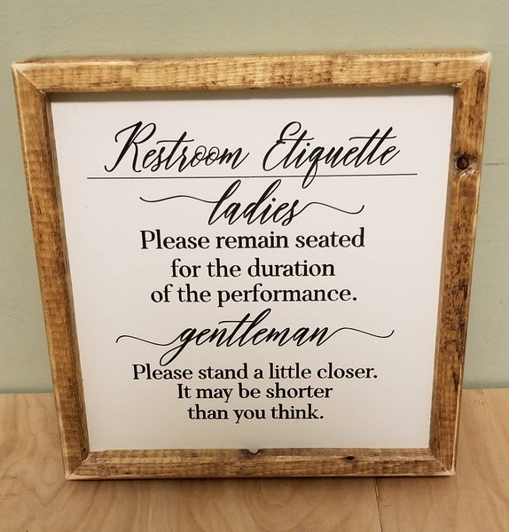 Restroom etiquette sign