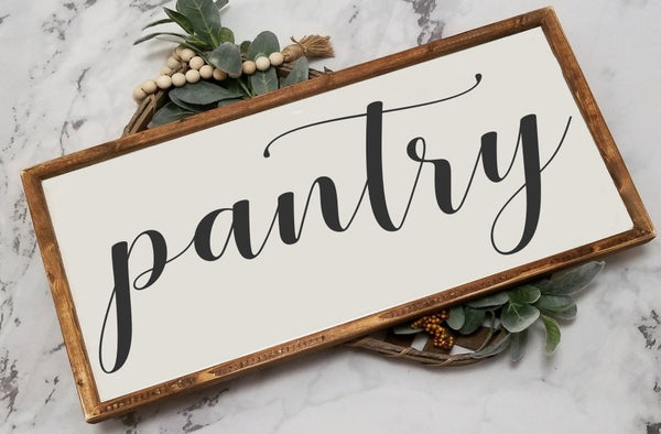 Pantry Sign