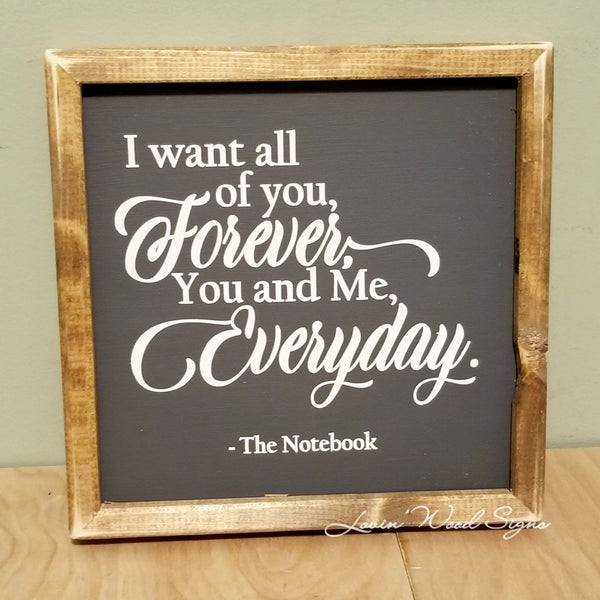The Notebook quote, You and Me everyday sign, Notebook sign, movie quo ...