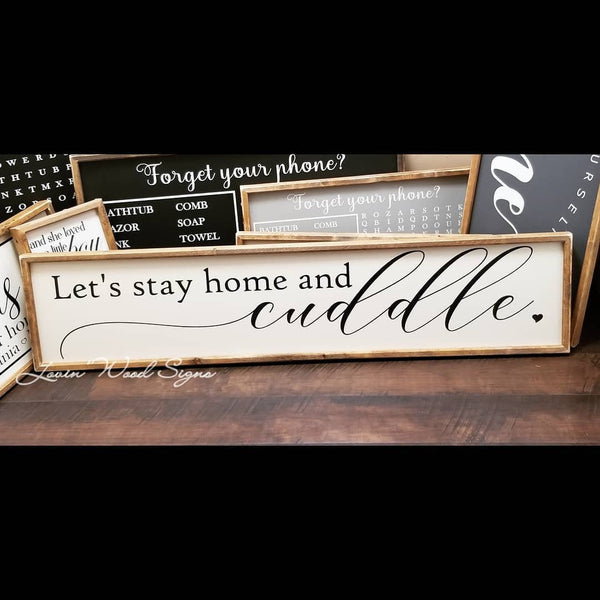 We should probably cuddle sign, let's stay home sign, over the bed sign, master bedroom decor, farmhouse, master bedroom sign, cuddle sign