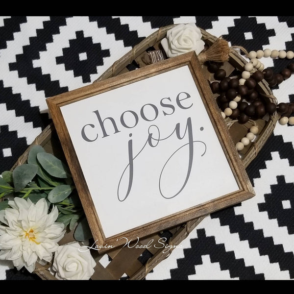 choose joy sign