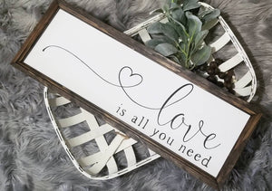 Love is all you need sign