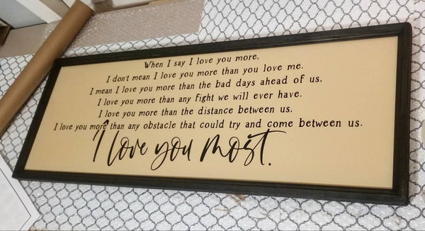 When I say I love you more, I love you most sign